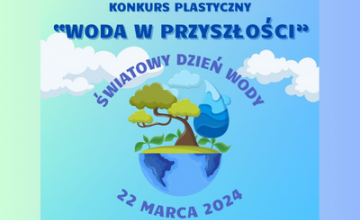 Konkurs plastyczny Woda w przyszłości